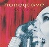 Honeycave / Come Now