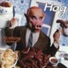 Hog / Nothing Sacred (수입) (B)