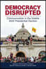 Democracy Disrupted