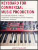 Keyboard for Commercial Music Production