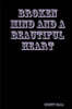 Broken Mind and a Beautiful Heart