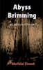Abyss Brimming