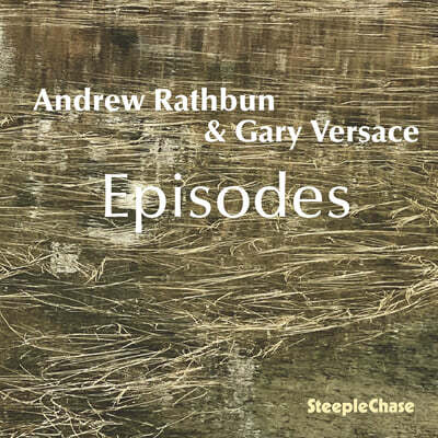 Andrew Rathbun & Gary Versace (앤드류 래스번 & 게리 베르사체) - Episodes