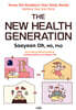 THE NEW HEALTH GENERATION