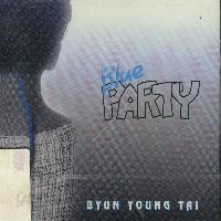 변영태 / Blue Party (미개봉)