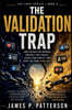 The Validation Trap