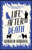Life After Death