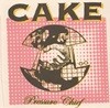 [일본반] Cake - Pressure Chief (Bonus Tracks)