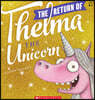 Return Of Thelma The Unicorn