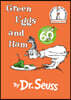 Green Eggs and Ham