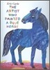 The Artist Who Painted a Blue Horse