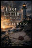 The Last Letter Left Beneath the Lighthouse