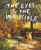 The Eyes and the Impossible : 2024 뉴베리 수상작