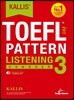 KALLIS’ TOEFL Listening 3 : Conquer