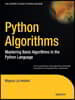 Python Algorithms: Mastering Basic Algorithms in the Python Language
