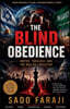 Blind Obedience