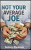 Not Your Average Joe