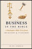 BUSINESS IN THE BIBLE ◆ A Marketplace Bible Trivia Book 1000 questions ◆ 10 categories (MARKETPLACE BIBLE TRIVIA Dr. Joe T. Murphy Jr. | Irrevocable Gift Ministries)