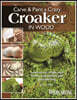 Carve & Paint a Crazy Croaker in Wood: Learn to Cut, Shape, and Finish a Fully Jointed and Poseable Frog