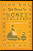 Old Favorite Honey Recipes