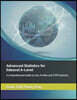 Advanced Statistics for Edexcel A-Level: A Comprehensive Guide to Core, Further and STEP Statistics