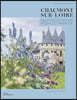 Chaumont-Sur-Loire: 20 Years of Landscape Creations