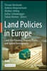 Land Policies in Europe: Land-Use Planning, Property Rights, and Spatial Development
