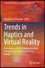 Trends in Haptics and Virtual Reality: Proceedings of 2024 2nd International Conference on Haptics and Virtual Reality