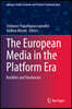 The European Media in the Platform Era: Realities and Tendencies