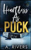 Heartless As Puck (Alternative Cover)