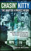 Chasin' Kitty: The Diary of a Project Negro: After All Things I've Been Through, God Still Gives Me Joy Unspeakable