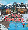 Hello February: "Love is in The Air"