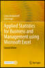 Applied Statistics for Business and Management Using Microsoft Excel