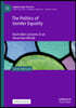 The Politics of Gender Equality: Australian Lessons in an Uncertain World