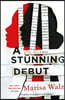 A Stunning Debut