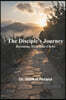 The Disciple's Journey: Becoming More Like Christ