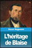L'héritage de Blaise