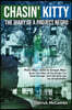 Chasin' Kitty: The Diary of a Project Negro: After All Things I've Been Through, God Still Gives Me Joy Unspeakable