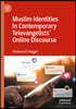 Muslim Identities in Contemporary Televangelists' Online Discourse