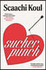 Sucker Punch: Essays