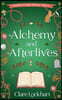 Alchemy and Afterlives