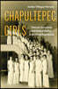 Chapultepec Girls: Mexican Americans and Radical Politics in the Great Depression