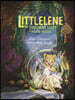 Littlelene: The Sunshine Fairy of the Dark Forest