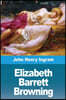 Elizabeth Barrett Browning