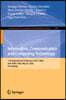 Information, Communication and Computing Technology: 11th International Conference, Icicct 2026, New Delhi, India, May 23, 2026, Proceedings