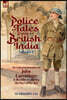Police Tales from British India, Volume 2