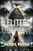 The Elites Versus Everyone Else