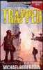 Trapped (Nederlandse editie) - A Post-Apocalyptic Survival Thriller