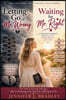 LETTING GO OF MR WRONG AND WAITING FOR MR. RIGHT