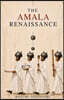 The Amala Renaissance